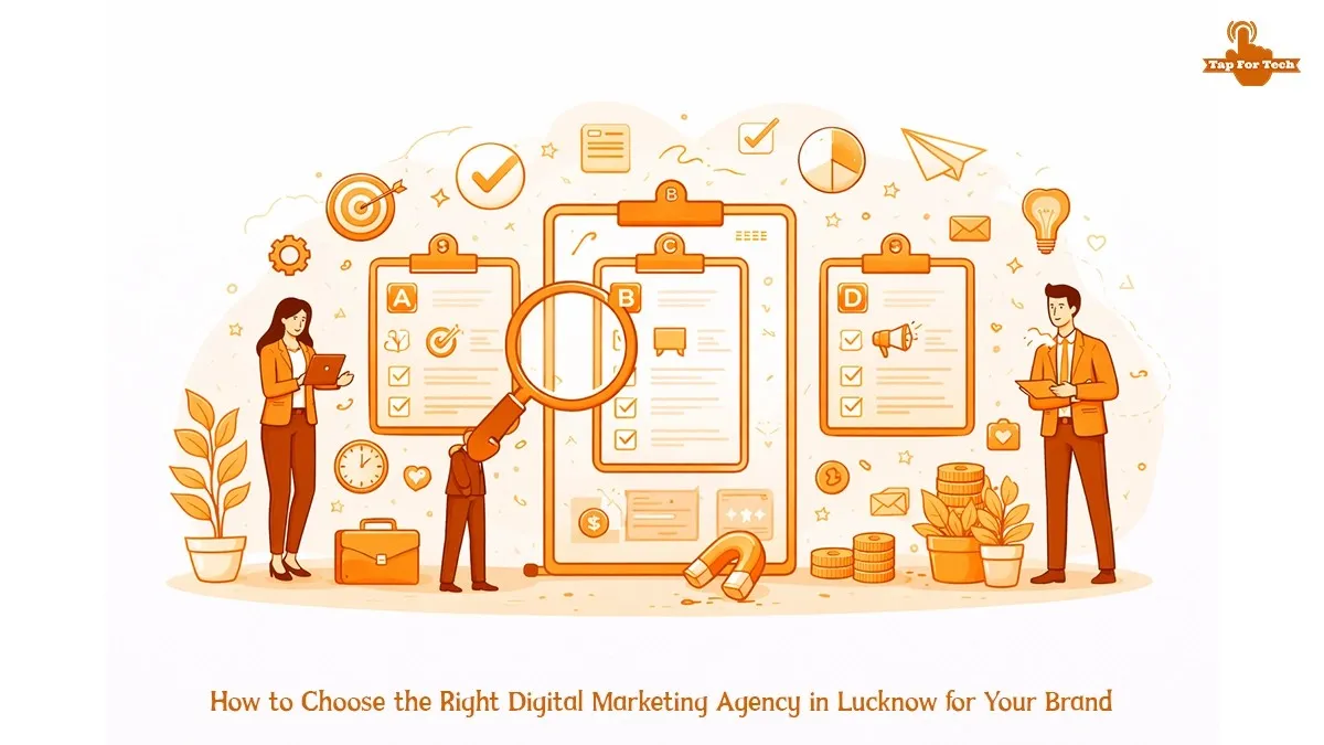 How to Choose the Right Digital Marketing Agency in Lucknow for Your Brand